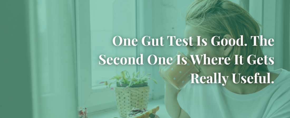 One Gut Test Is Good. The Second One Is Where It Gets Really Useful.